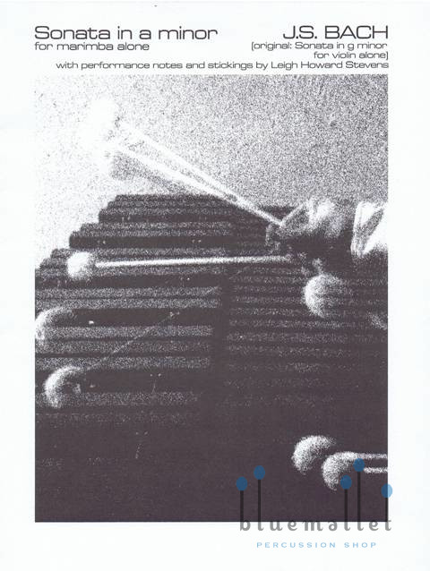 Bach , Johann Sebastian - Sonata in A Minor for Marimba Alone