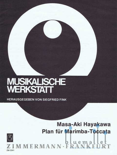 Hayakawa , Masaaki - Plan fur Marimba Toccata