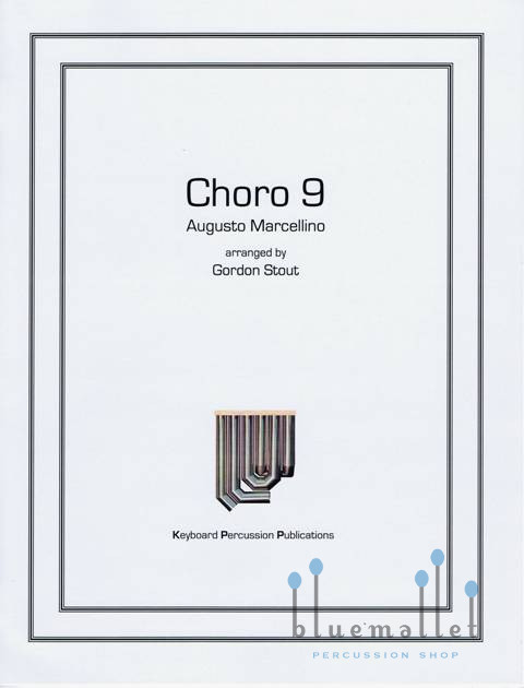 Marcellino , Augusto - Choro No.9 (Remeleixo) (arr. Gordon Stout)