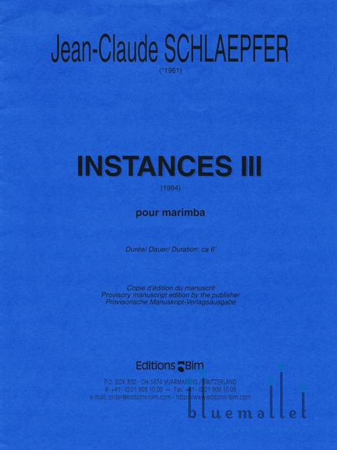 Schlaepfer , Jean Claude - Instances III pour Marimba