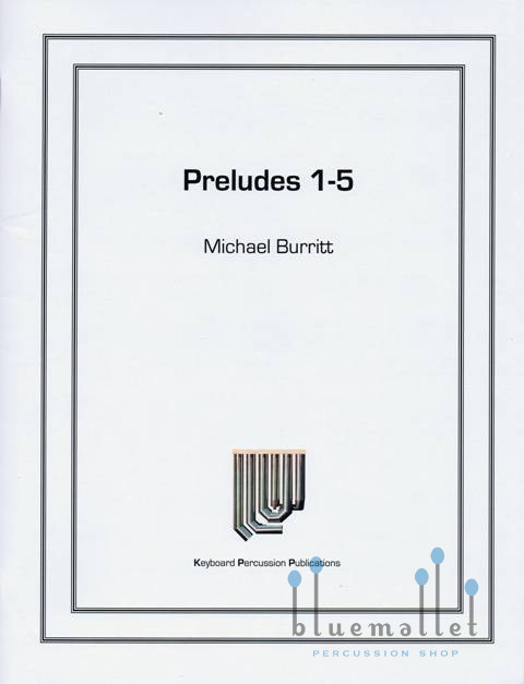 Burritt , Michael - Preludes 1-5