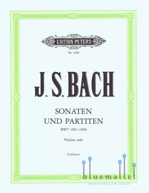Bach , Johann Sebastian - Sonaten und Partiten Violine Solo