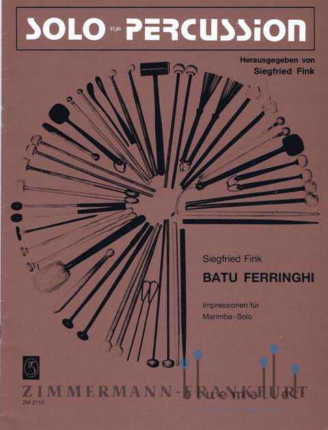 Fink , Siegfried - Batu Ferringhi  Impressionen fur Marimba Solo