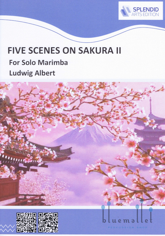 Albert , Ludwig - Five Scenes on Sakura 2