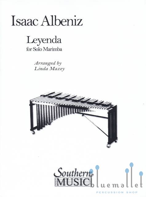 Albeniz , Isaac - Leyenda (arr. Linda Maxey)