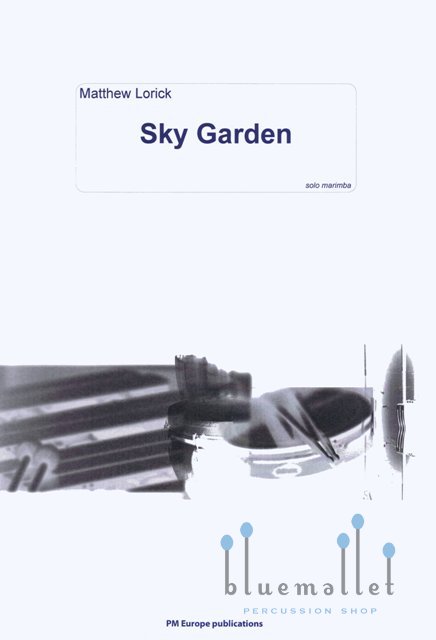 Lorick , Matthew - Sky Garden