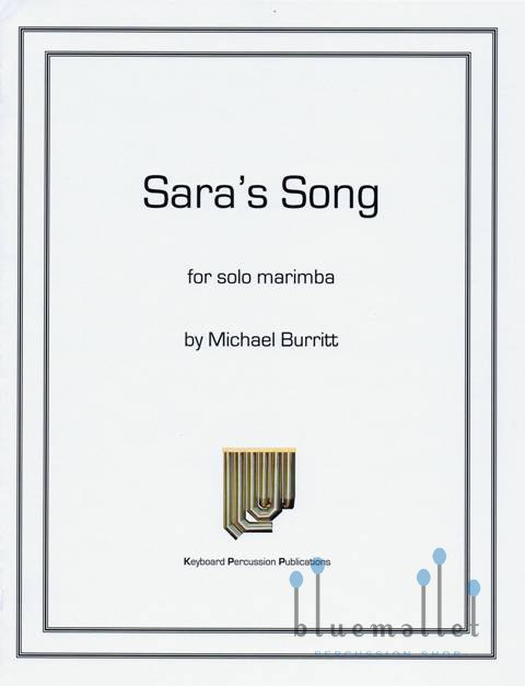 Burritt , Michael - Sara's Song for Solo Marimba