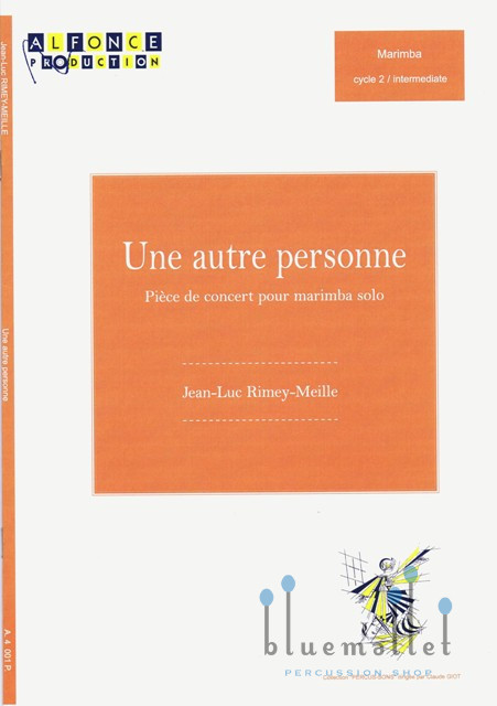 Rimey-Meille , Jean-Luc - Une Autre Personne