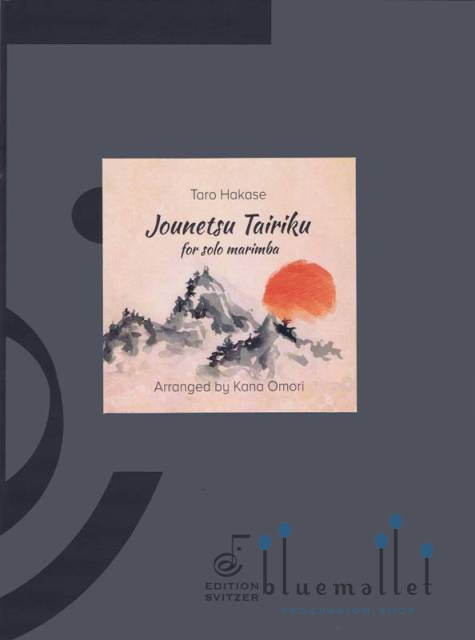 Hakase , Taro - Jounetsu Tairiku for Solo Marimba (arr. Kana Omori) (マリンバソロ版)