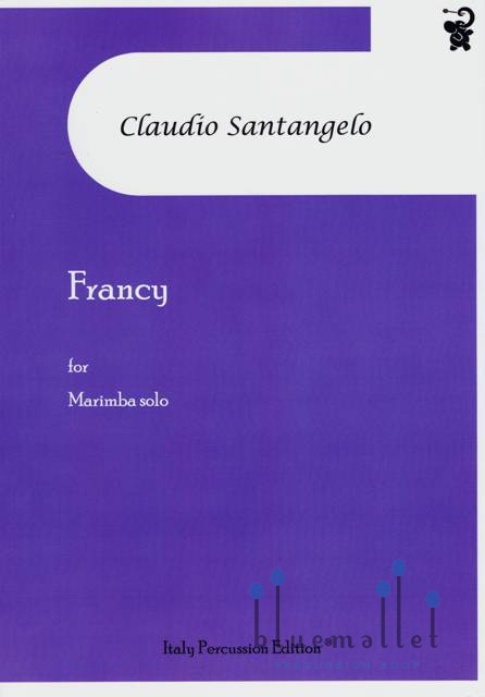 Santangelo , Claudio - Francy for Marimba Solo