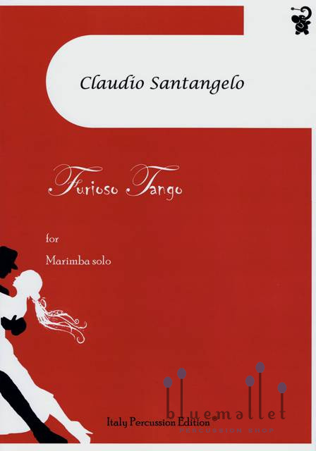 Santangelo , Claudio - Furioso Tango for Marimba Solo