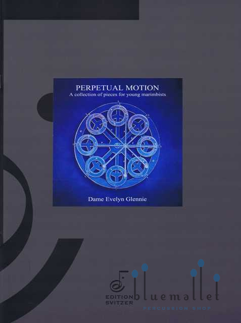 Glennie , Evelyn - Perpetual Motion A Collection of Pieces for Young Marimbists