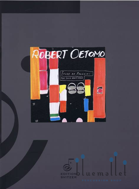 Oetomo , Robert - Etude de Paganini for Solo Marimba