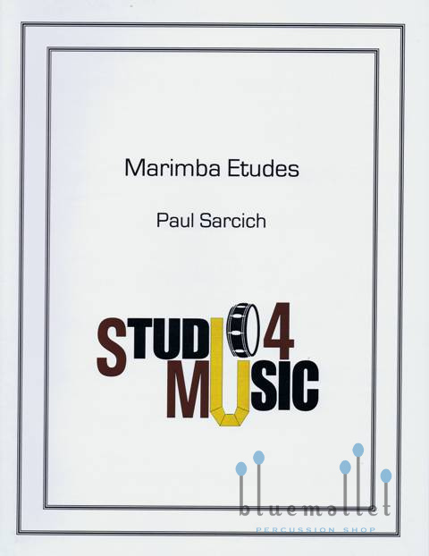 Sarcich , Paul - Marimba Etudes for Solo Marimba