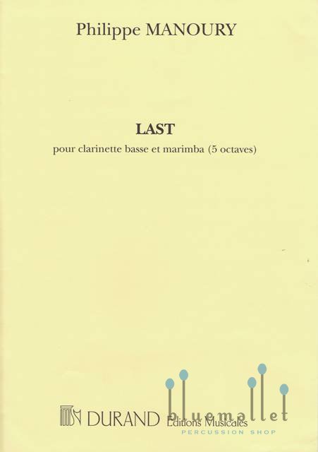 Manoury , Philippe - Last pour Clarinette Basse et Marimba (スコア・パート譜セット)