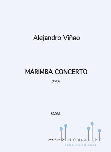 Vinao , Alejandro - Marimba Concerto (オーケストラ伴奏版 / スコアのみ)