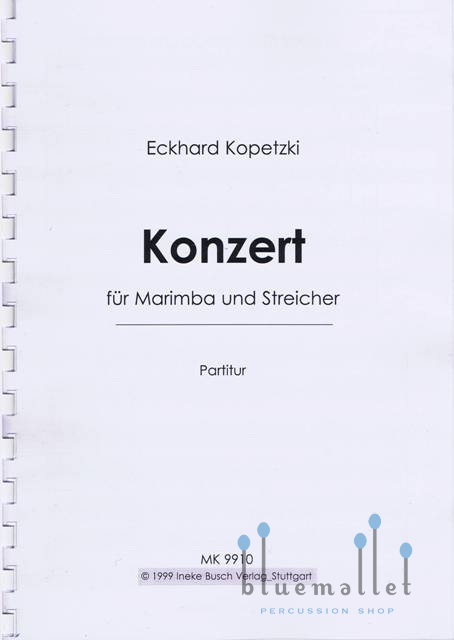 Kopetzki , Eckhard - Konzert fur Marimba und Streicher (オーケストラ伴奏版 / スコアのみ)