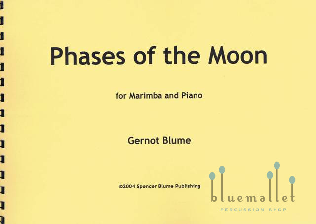 Blume , Gernot - Phases of the Moon  for Marimba and Piano (スコア・パート譜セット)