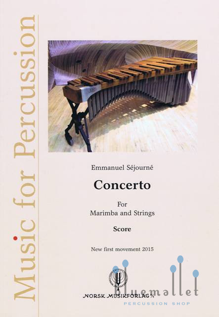 Sejourne , Emmanuel - Concerto for Marimba and Strings Version 2015 (1st Movement Only) (弦楽合奏伴奏版 / スコアのみ)