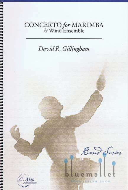 Gillingham , David R. - Concerto No.2 for Marimba and Wind Ensemble (吹奏楽伴奏版 / スコア・パート譜セット)