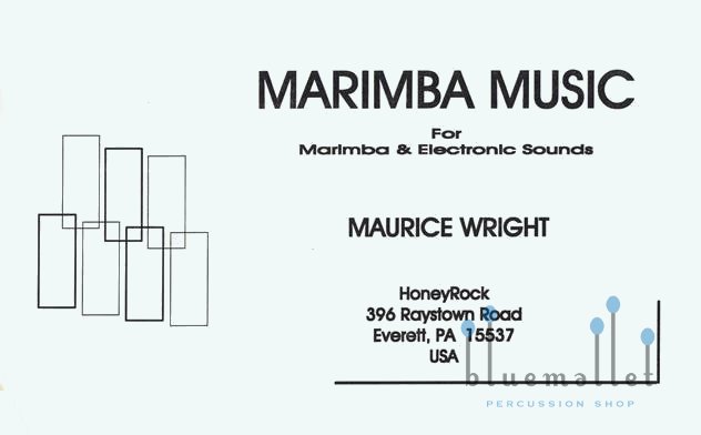 Wright , Maurice - Marimba Music for Marimba and Electronic Sounds (CD伴奏付き)
