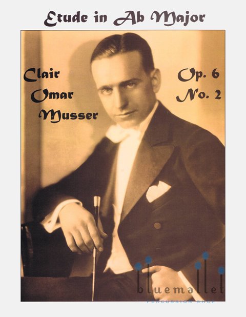 Musser , Clair Omar - Etude Op.6, No.2 (スコア・パート譜セット)