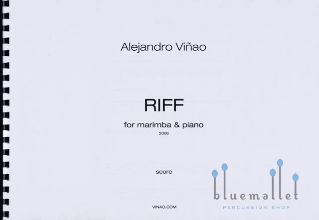 Vinao , Alejandro - Riff for Piano and Marimba (スコアのみ)