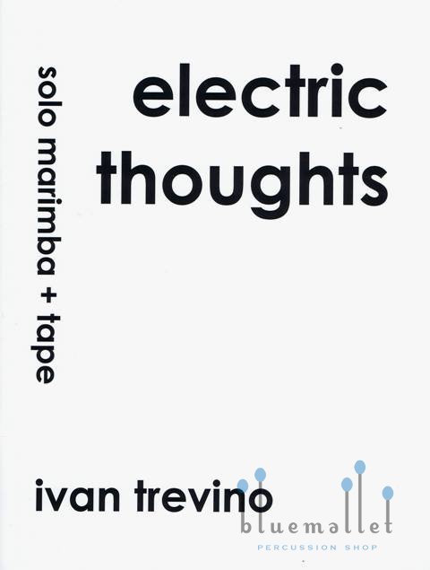 Trevino , Ivan - Electric Thoughts