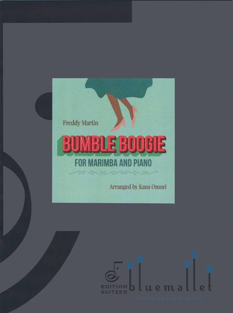 Martin , Freddy - Bumble Boogie for Marimba and Piano (arr. Kana Omori) (スコア・パート譜セット)