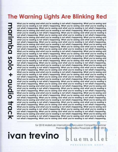 Trevino , Ivan - The Warning Lights Are Blinking Red for Marimba Solo and Audio Track