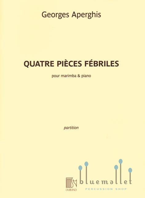 Aperghis , Georges - Quatre Pieces Febriles for Marimba and Piano (スコア・パート譜セット)