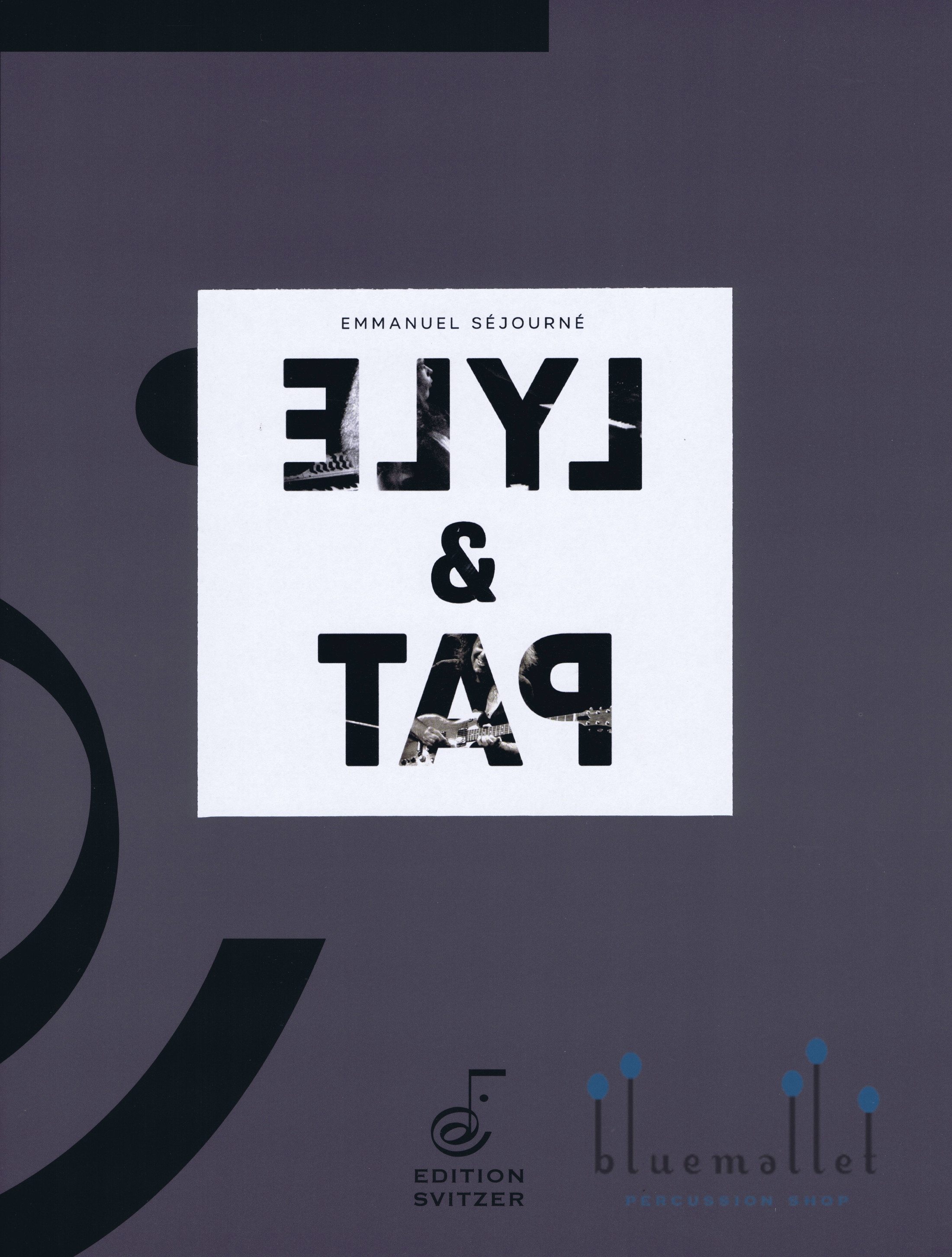 Sejourne , Emmanuel - Elyl & Tap for Marimba and Tape bluemallet