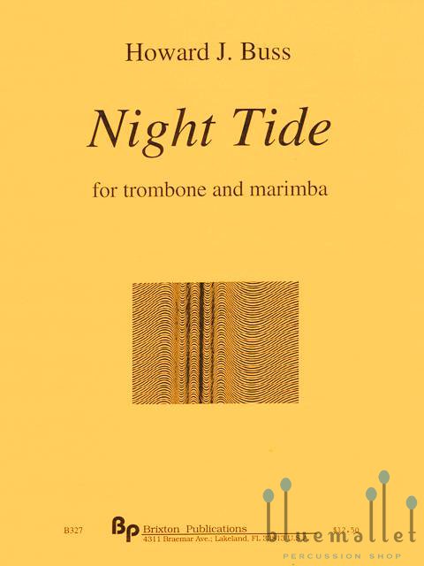 Buss , Howard J. - Night Tide for Trombone and Marimba (スコア・パート譜セット)