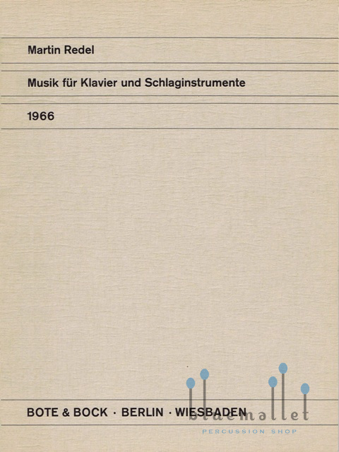 Redel , Martin - Musik fur Klavier und Schlaginstrumente (スコア2冊セット)