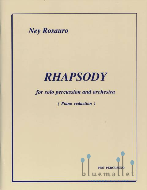 Rosauro , Ney - Rhapsody for Solo Percussion and Orchestra (ピアノ伴奏版 / スコア・パート譜セット)