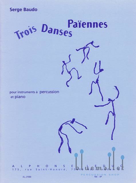 Baudo , Serge - Trois Danses Paiennes (スコア・パート譜セット)