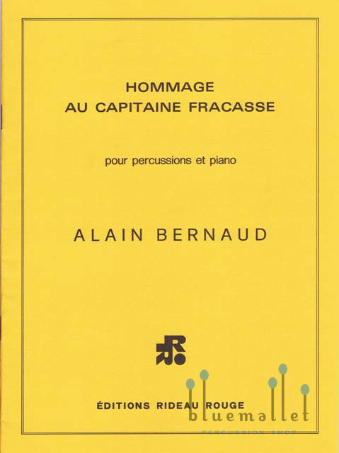 Bernaud , Alain - Hommage au Capitaine Fracasse (スコア・パート譜セット)