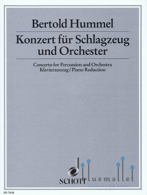 Hummel , Bertold - Konzert fur Schlagzeug und Orchester (ピアノ伴奏版 / スコア・パート譜セット)