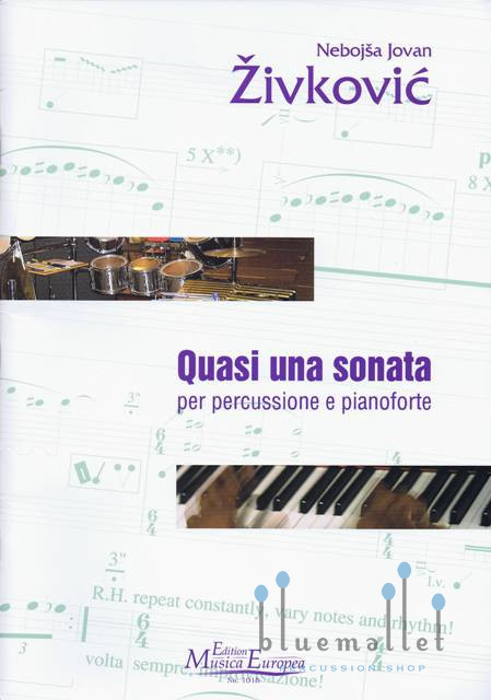 Zivkovic , Nebojsa Jovan - Quasi una Sonata per percussione e pianoforte (スコア・パート譜セット)