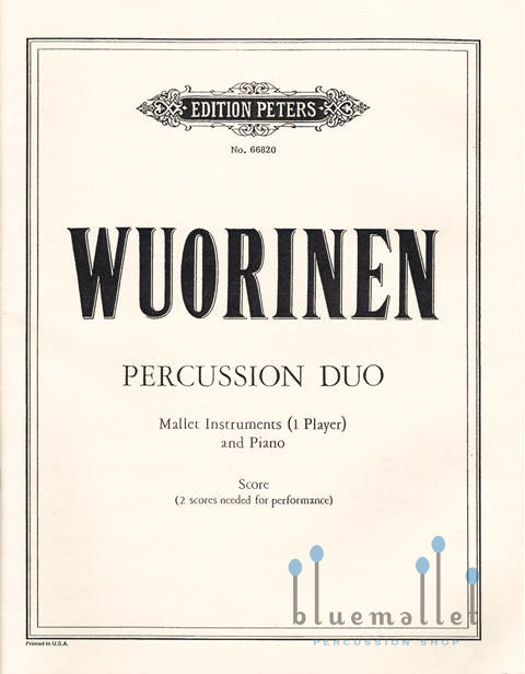 Wuorinen , Charles - Percussion Duo Mallet Instruments and Piano (スコアのみ)