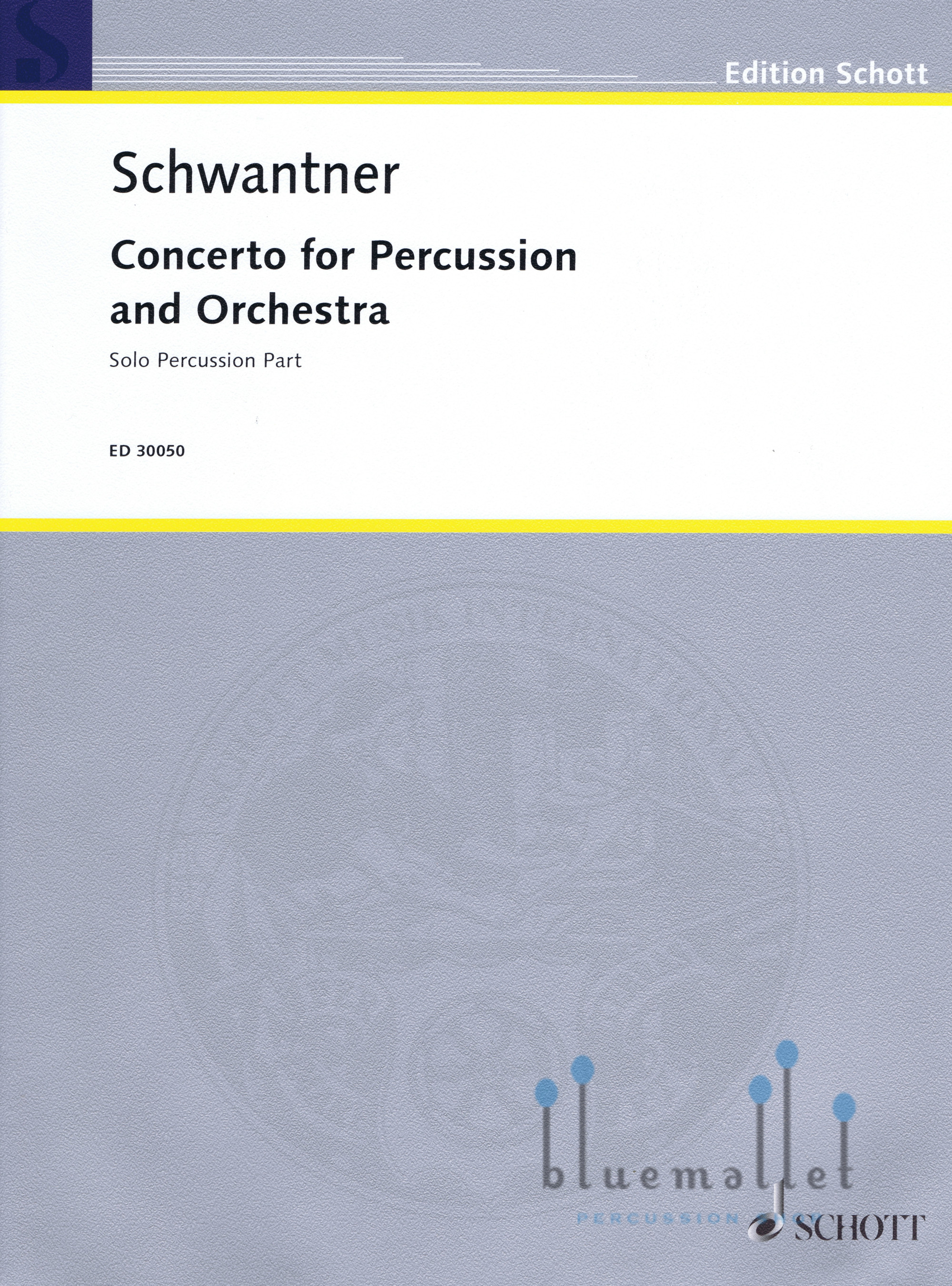 Schwantner , Joseph - Concerto for Percussion and Orchestra (ソロパート譜のみ)