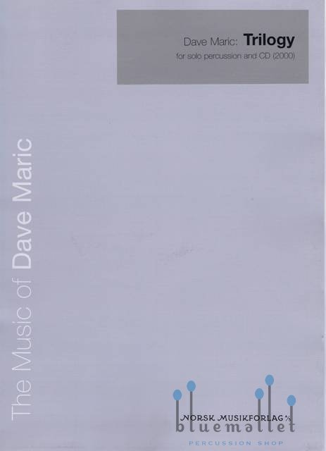 Maric , Dave - Trilogy for Solo Percussion and CD