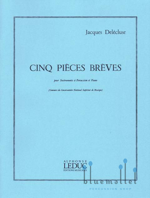Delecluse , Jacques - Cinq Pieces Breves (スコア・パート譜セット)