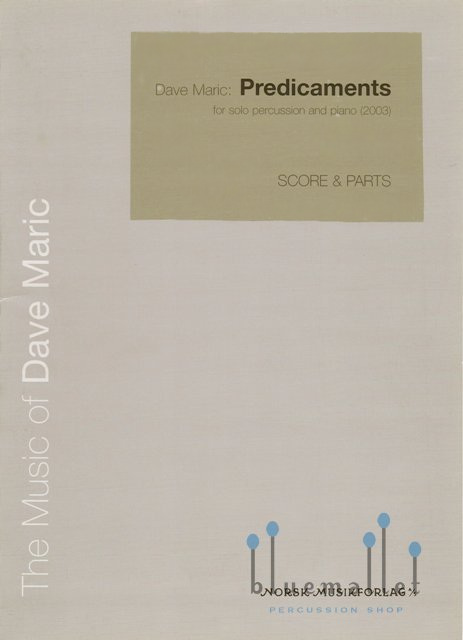 Maric , Dave - Predicaments for Solo Percussion and Piano (スコア・パート譜セット)