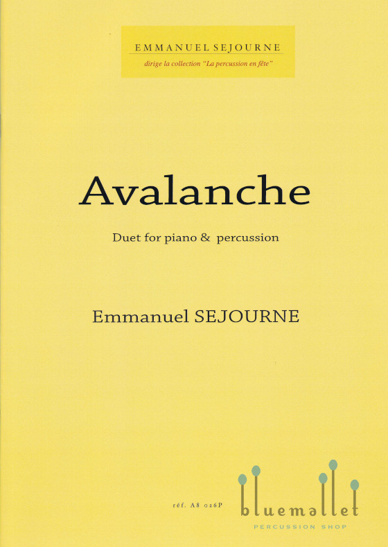 Sejourne , Emmanuel - Avalanche Duet for Piano and Percussion (スコア・パート譜セット)