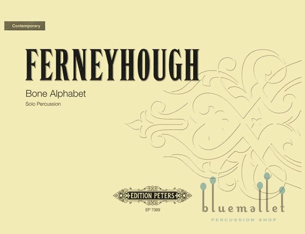 Ferneyhough , Brian - Bone Alphabet