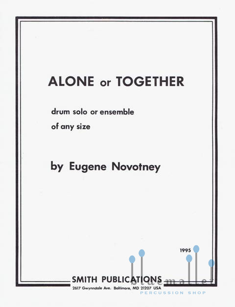 Novotney , Eugene - Alone or Together