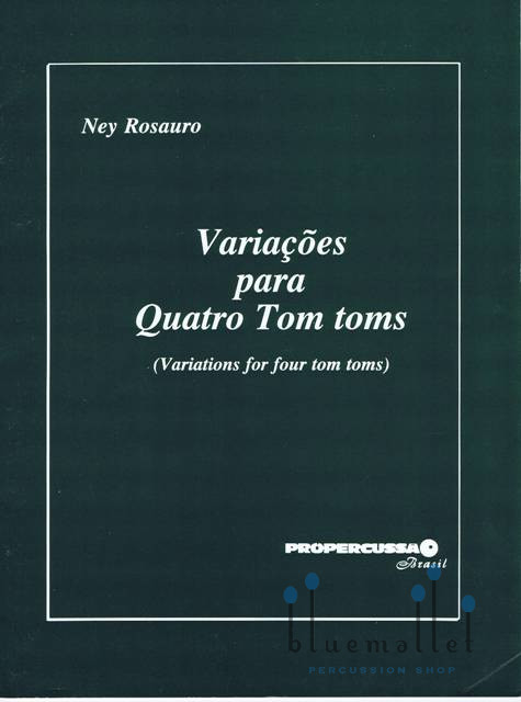 Rosauro , Ney - Variations for Four Tom Toms