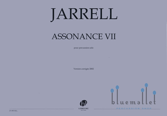 Jarrell , Michael - Assonance VII pour Percussion Solo