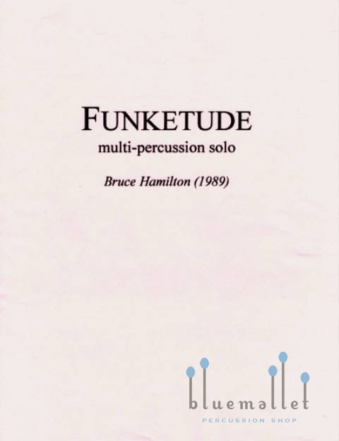 Hamilton , Bruce - Funketude